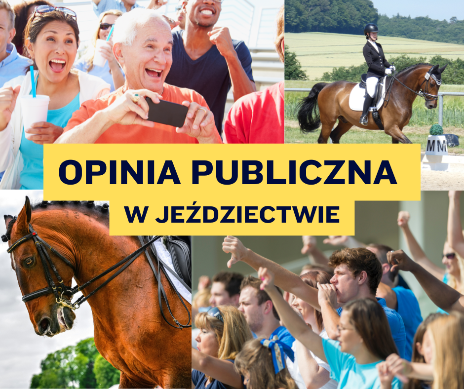 OPINIA PUBLICZNA W JEŹDZIECTWIE …